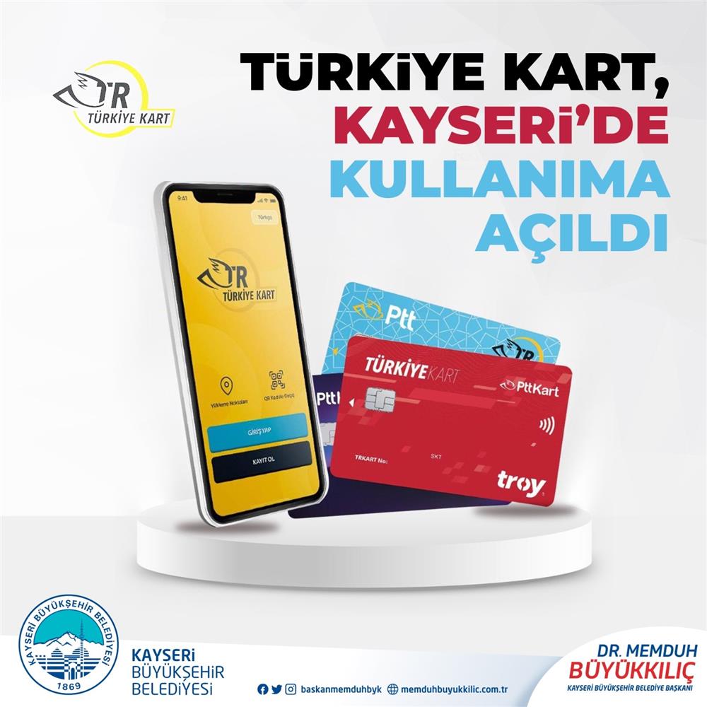 Türkiye Kart Kayseri'de kullanıma açıldı