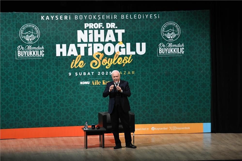 Prof. Dr. Hatipoğlu Kayserililere 'Aile Kavramı'nı anlattı